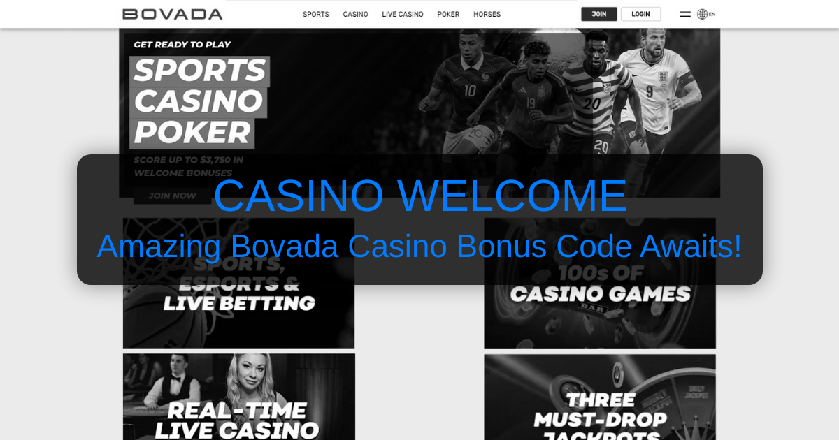 Bovada Casino Bonus Code: Explore Our Platform With No Deposit Required